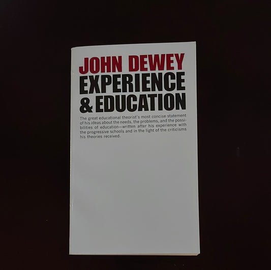 Experience And Education - Dewey, John