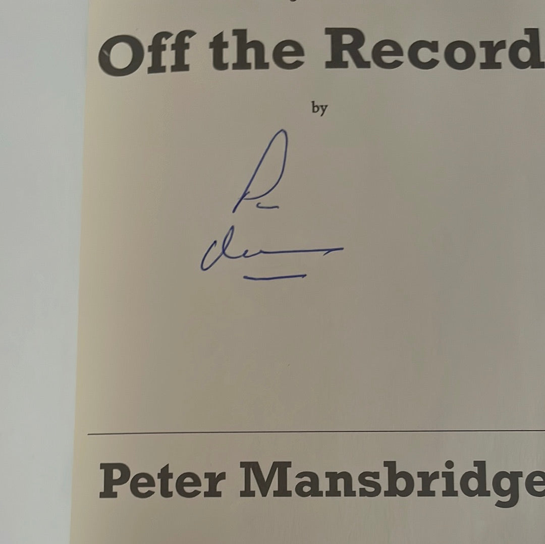 Off the Record - Mansbridge, Peter (Signed)