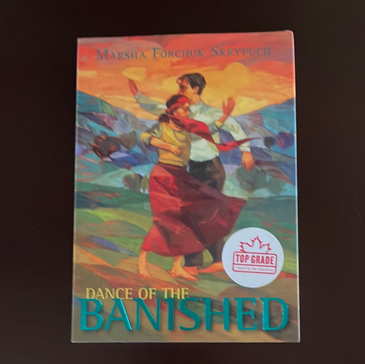 Dance of the Banished - Skrypuch, Marsha Forchuk
