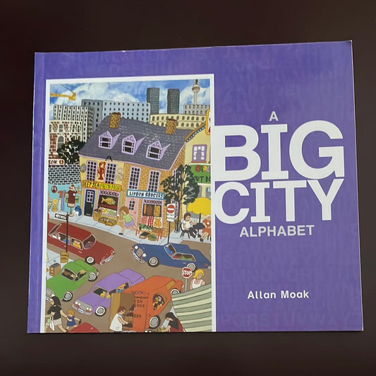 A Big City Alphabet - Moak, Allan