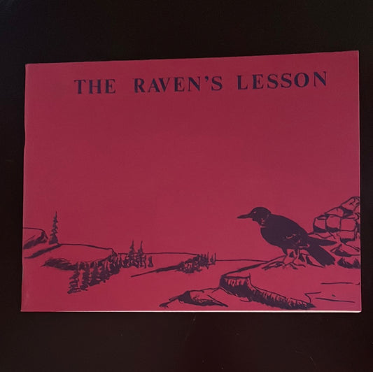 The Raven's Lesson (Dogrib Legends: Book 3) - Football, Virginia