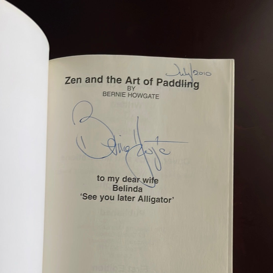 Zen and the Art of Paddling (Signed) - Howgate, Bernie