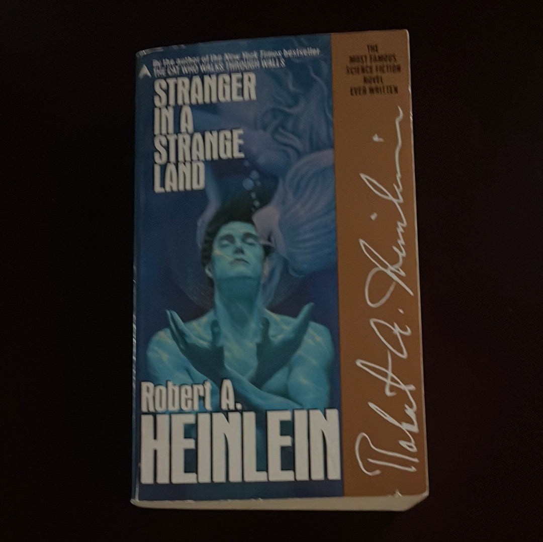 Stranger in a Strange Land - Heinlein, Robert A.