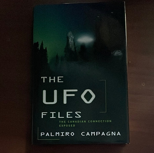 The UFO Files: The Canadian Connection Exposed - Campagne, Palmiro
