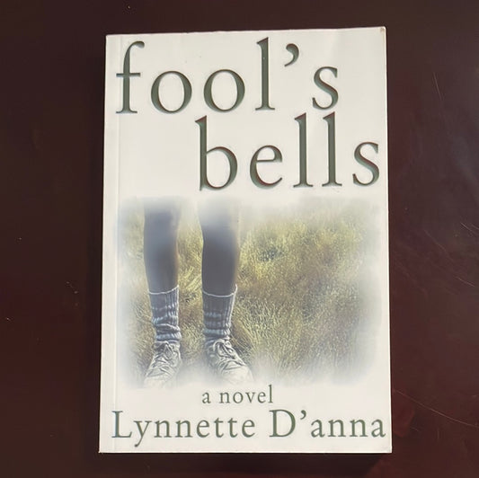 Fool's Bells (Signed) - D'Anna, Lynnette