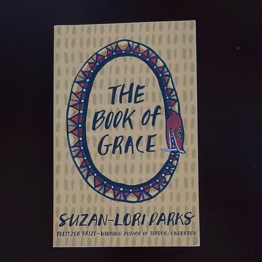 The Book of Grace - Parks, Suzan-Lori