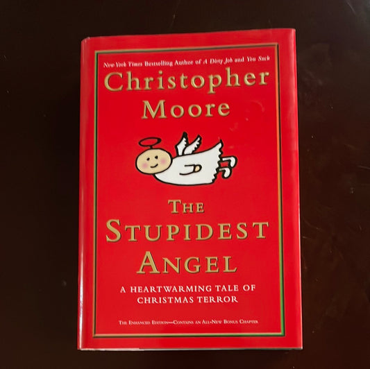 The Stupidest Angel: a Heartwarming Tale of Christmas Terror, Version 2.0 - Moore, Christopher