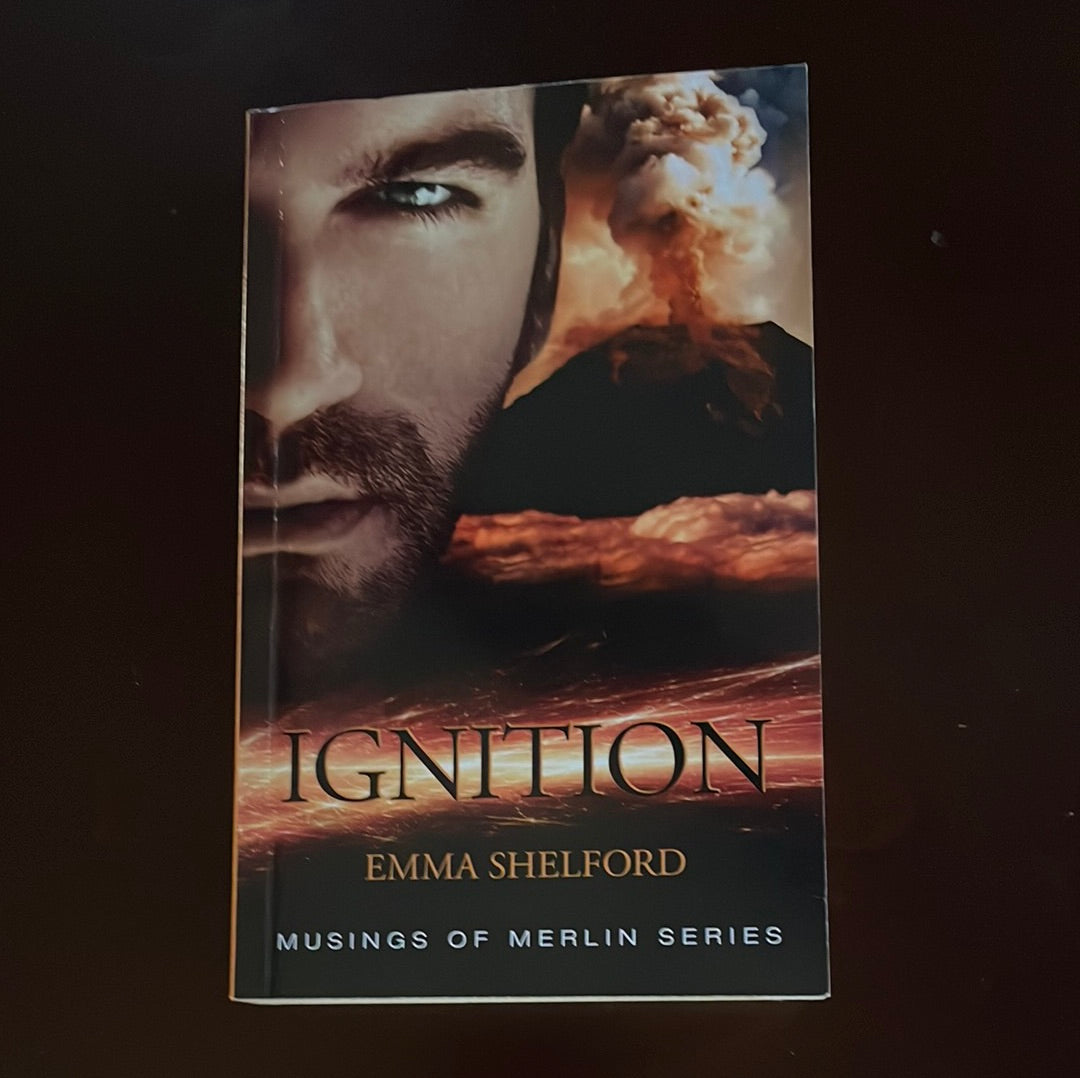 Ignition (Musings of Merlin Series) (Signed) - Shelford, Emma 