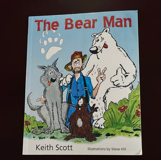 The Bear Man - Scott, Keith (Signed)