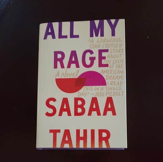 All My Rage - Tahir, Sabaa (Signed)