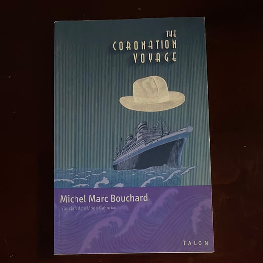 The Coronation Voyage - Bouchard, Michel Marc