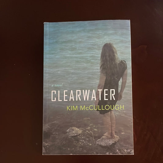 Clearwater - McCullough, Kim (Inscribed)