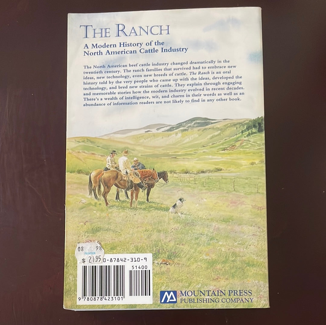 The Ranch: A Modern History of the North American Cattle Industry - Ewing, Sherm