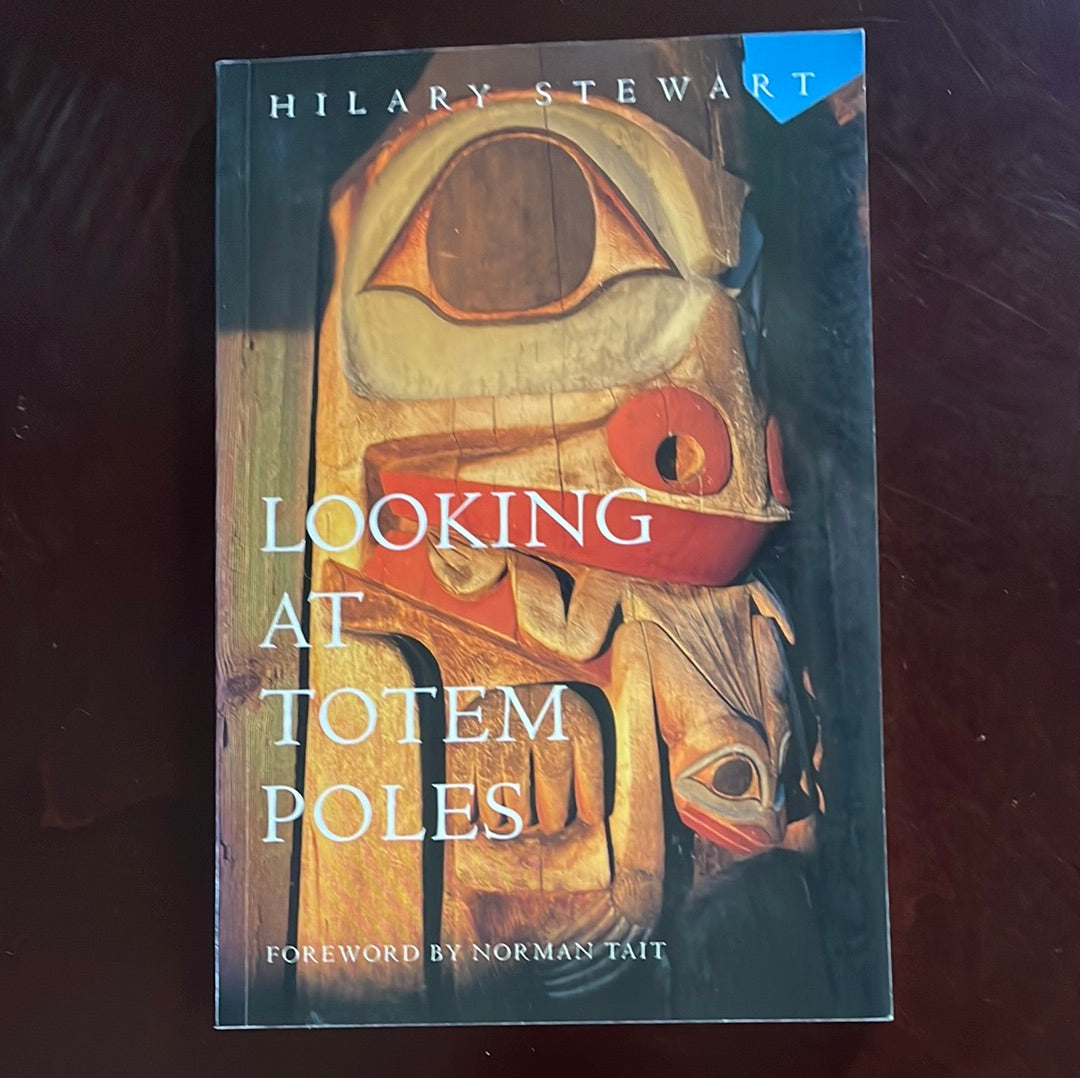 Looking at Totem Poles - Stewart, Hilary